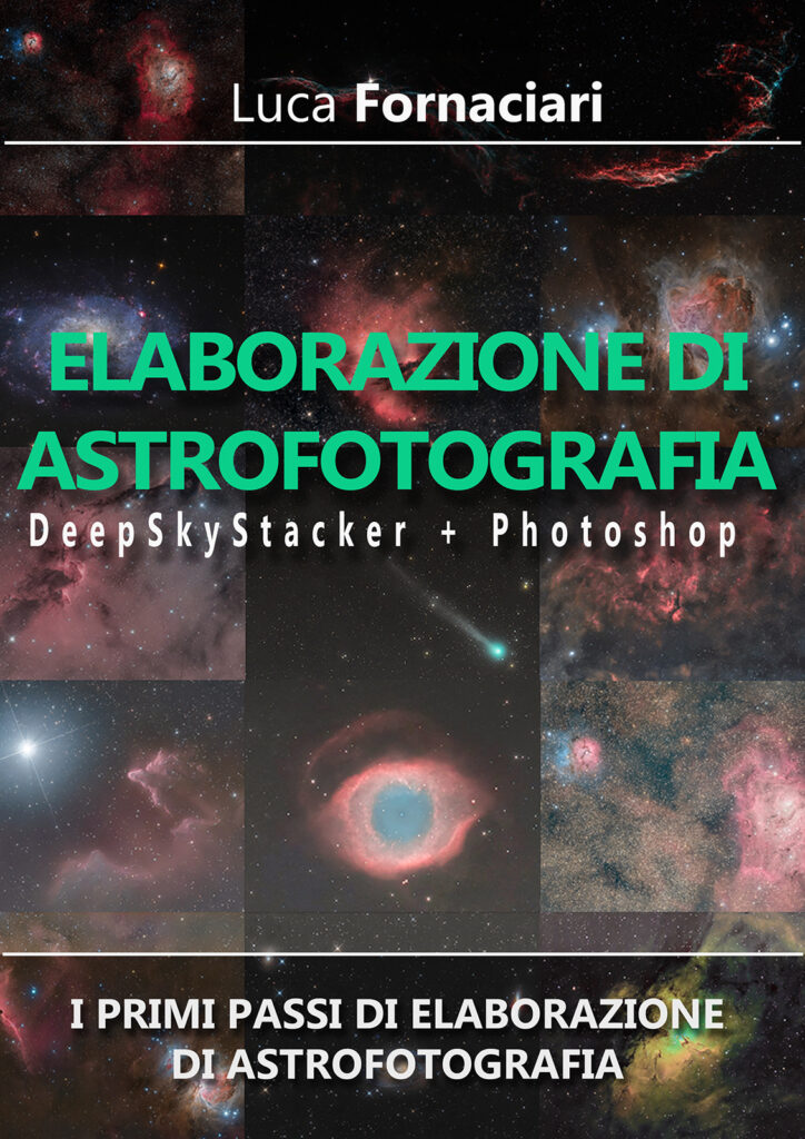 La tua prima elaborazione di astrofotografia corso guida