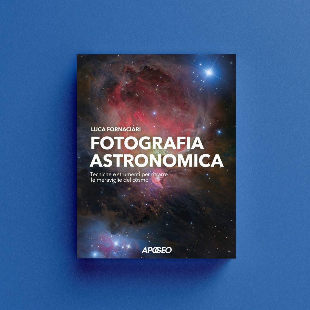 Luca Fornaciari libro astrofotografia fotografia astronomica manuale