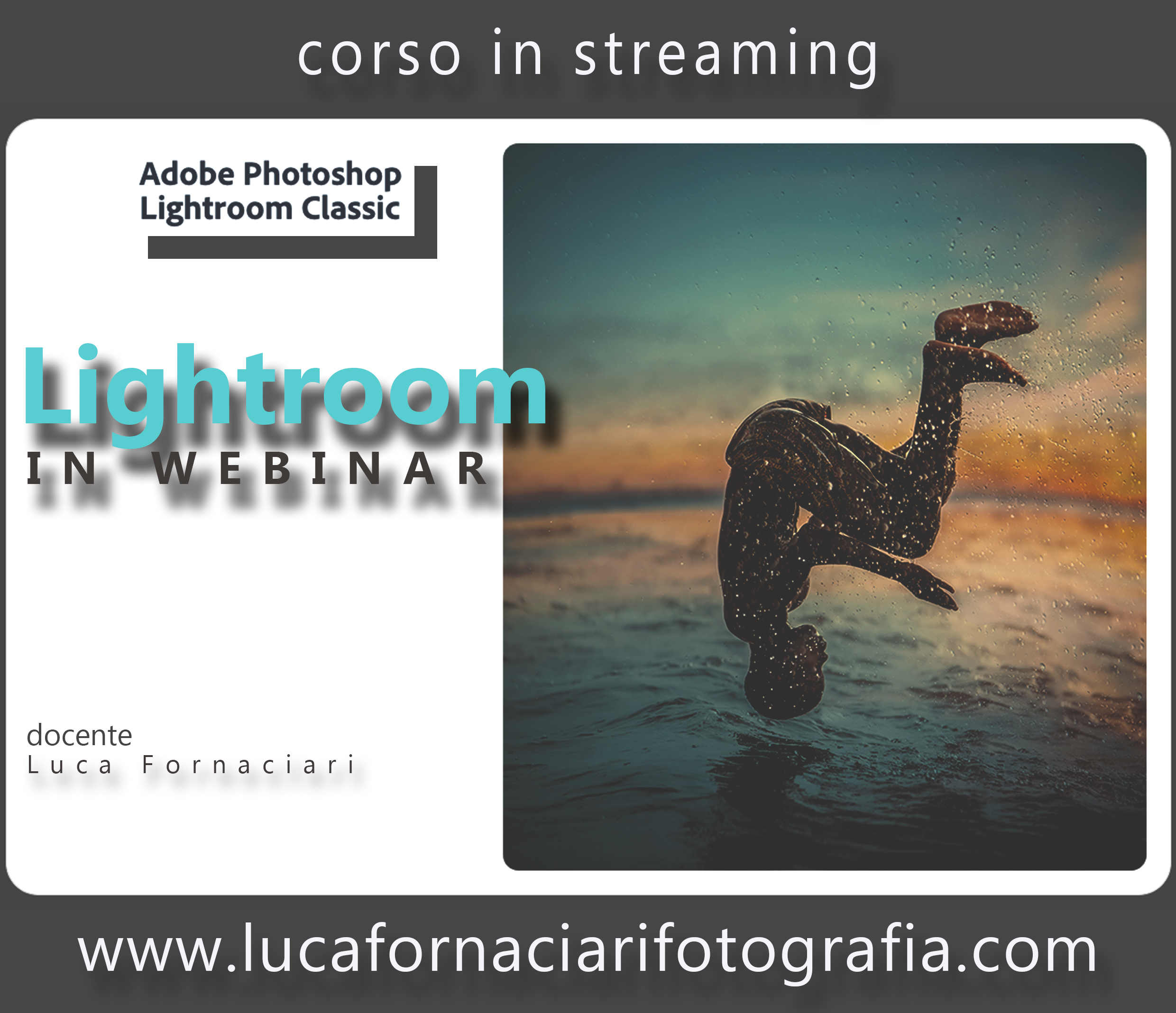 Adobe Lightroom: valuta, cataloga e sviluppa le tue fotografie corso in streaming 2022