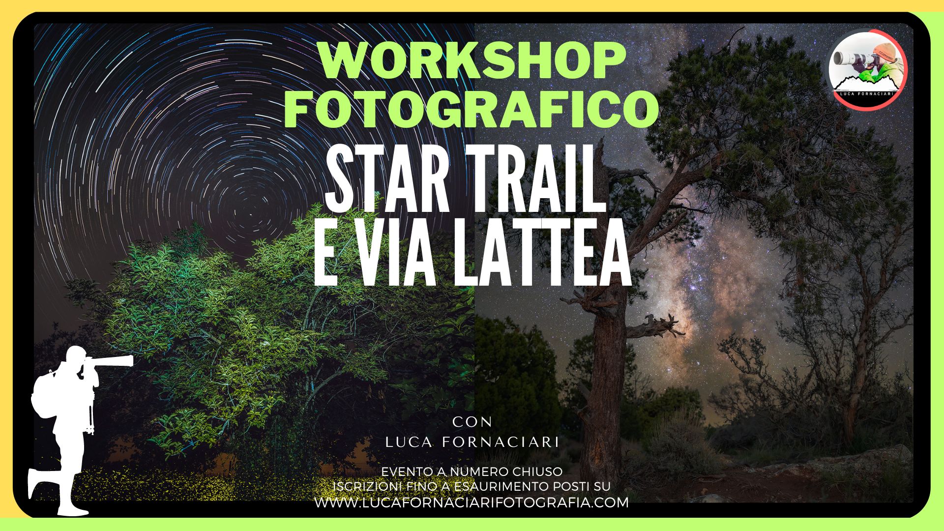 Star Trail e Via Lattea: workshop di Fotografia Notturna