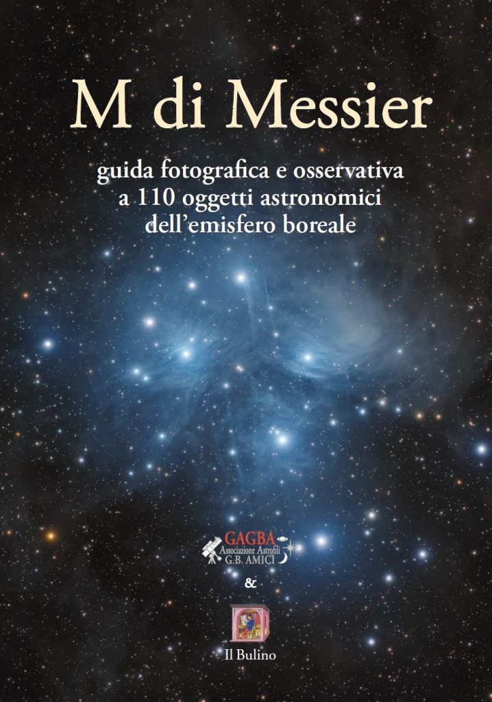 M di Messier libro maratona di messier astrofotografia astronomia luca fornaciari gagba il bulino